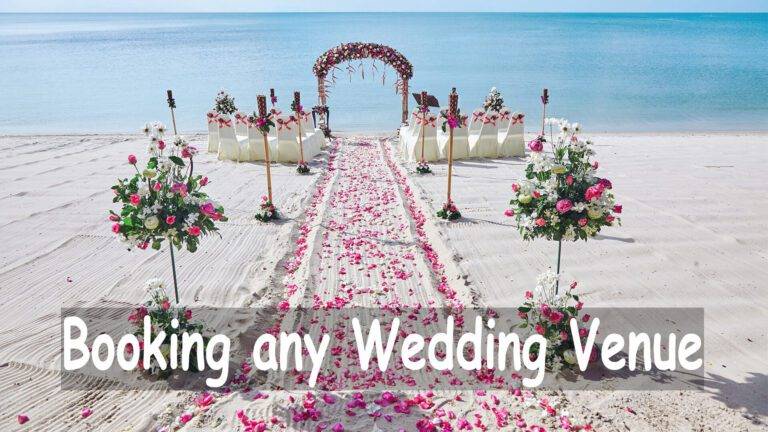 Ask Question Before Booking any Wedding Venue - Lifelong Wedding Ceremonies