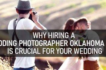 Hiring a Wedding Photographer Oklahoma City